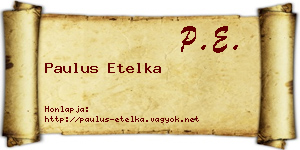 Paulus Etelka névjegykártya